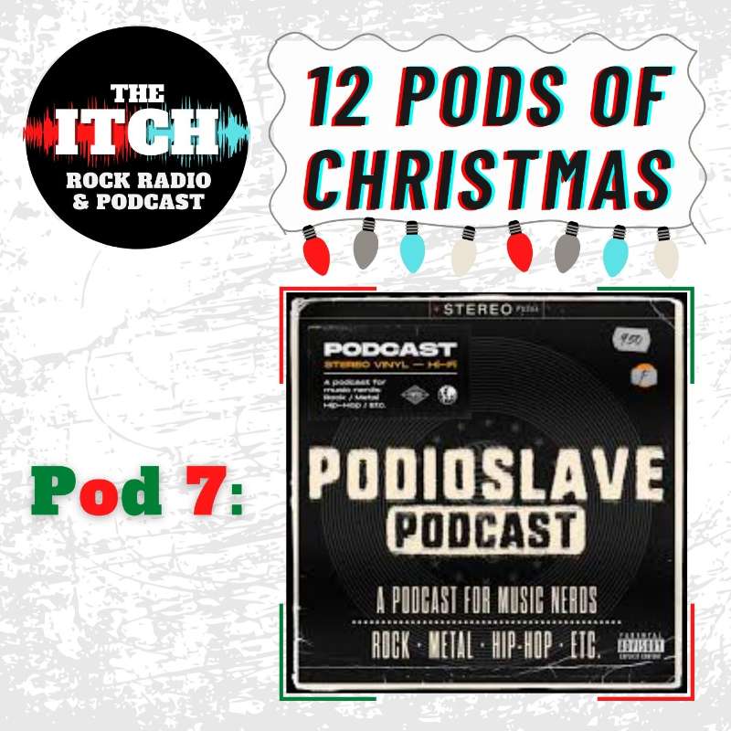 12 Pods of Christmas: Podioslave