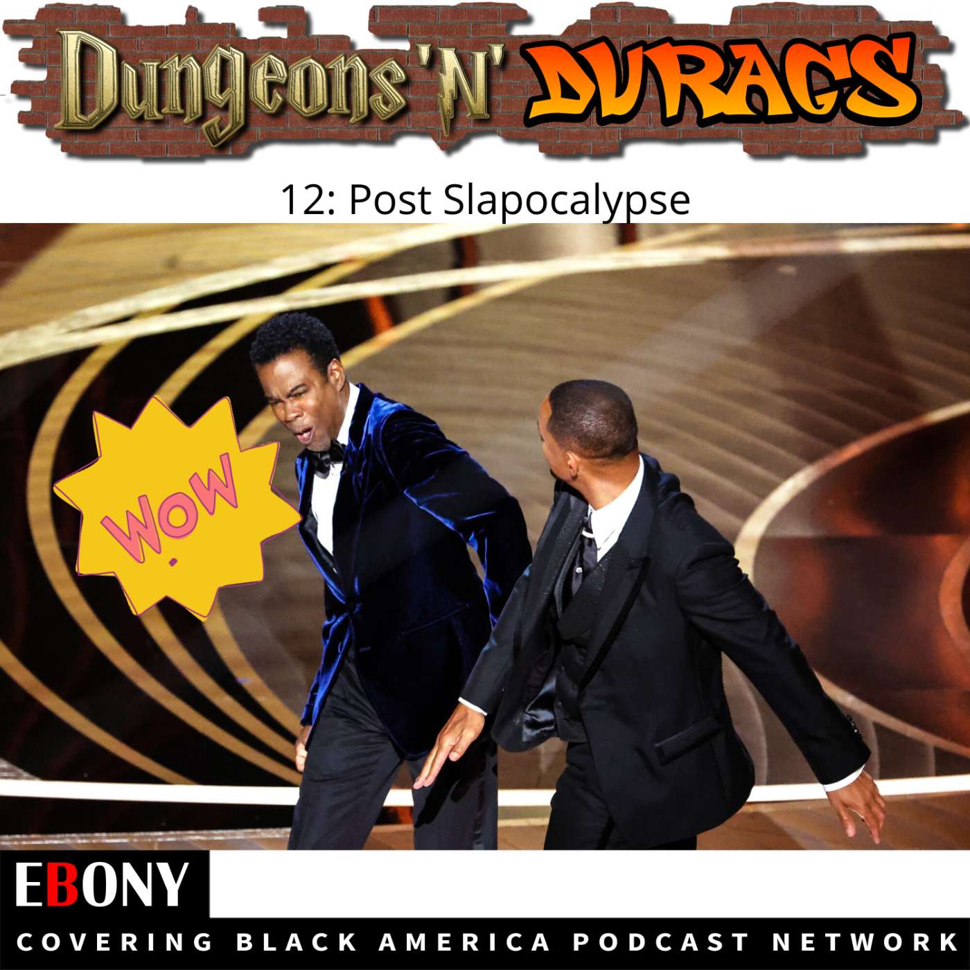 Dungeons \'n\' Durags: The Podcast