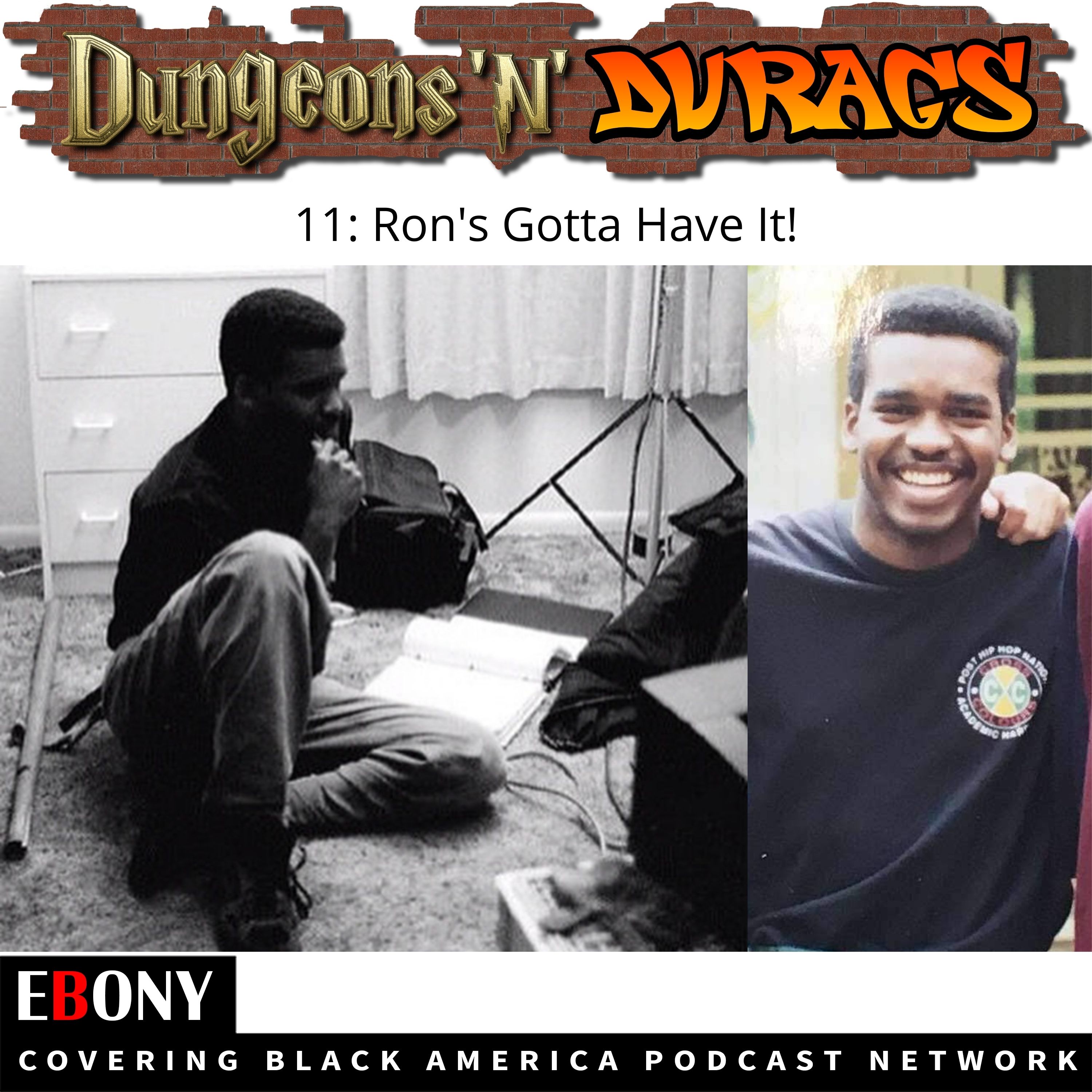 S1E11 - Ron's Gotta Have It!