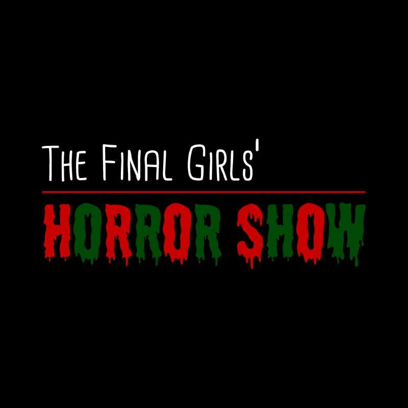 The Final Girls' Horror Show: Anna and the Apocalypse The Final Girls' Horror Show: Anna and the Apocalypse
