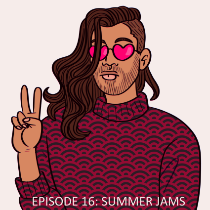 16 - Summer Jams episode artwork