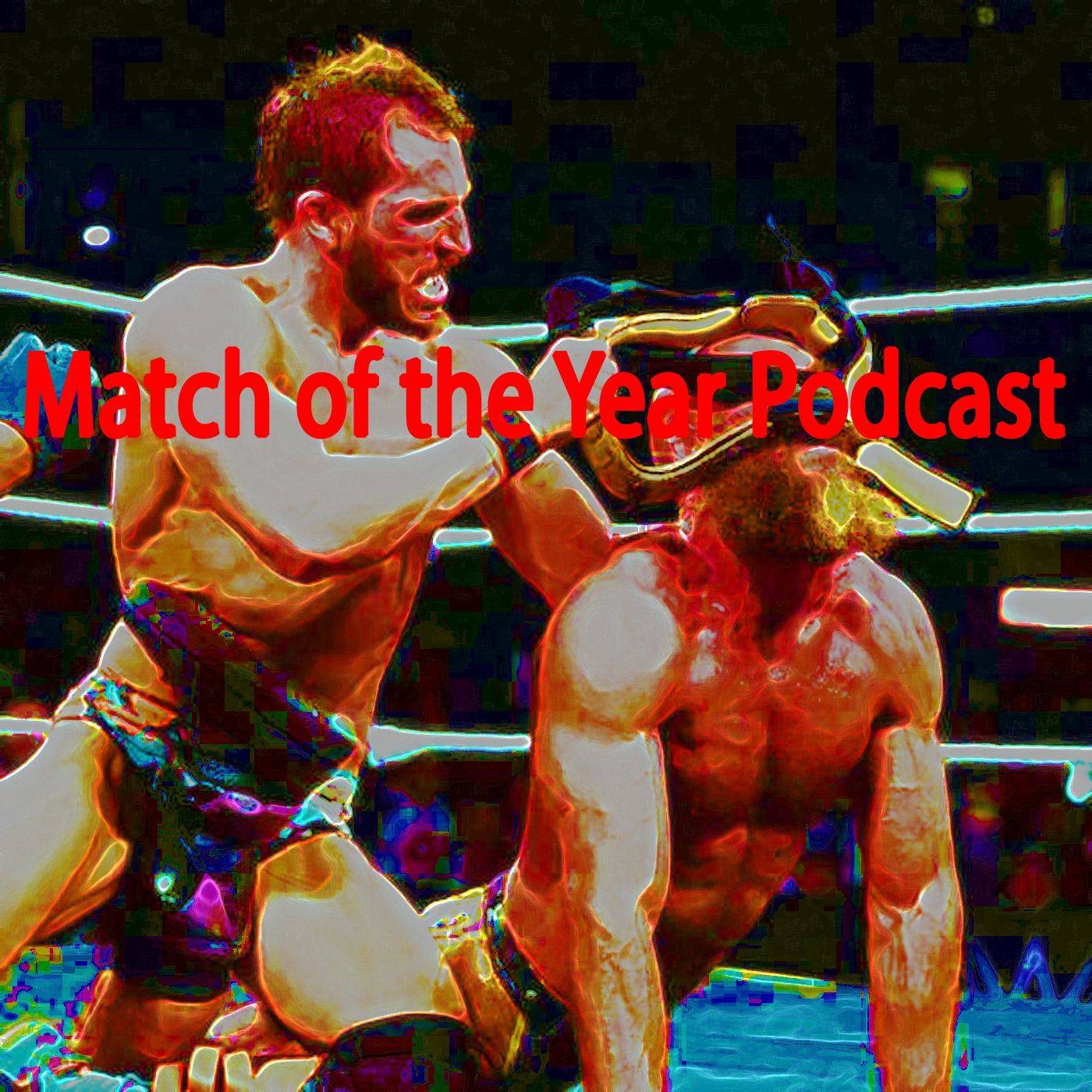 Match of the Year Podcast