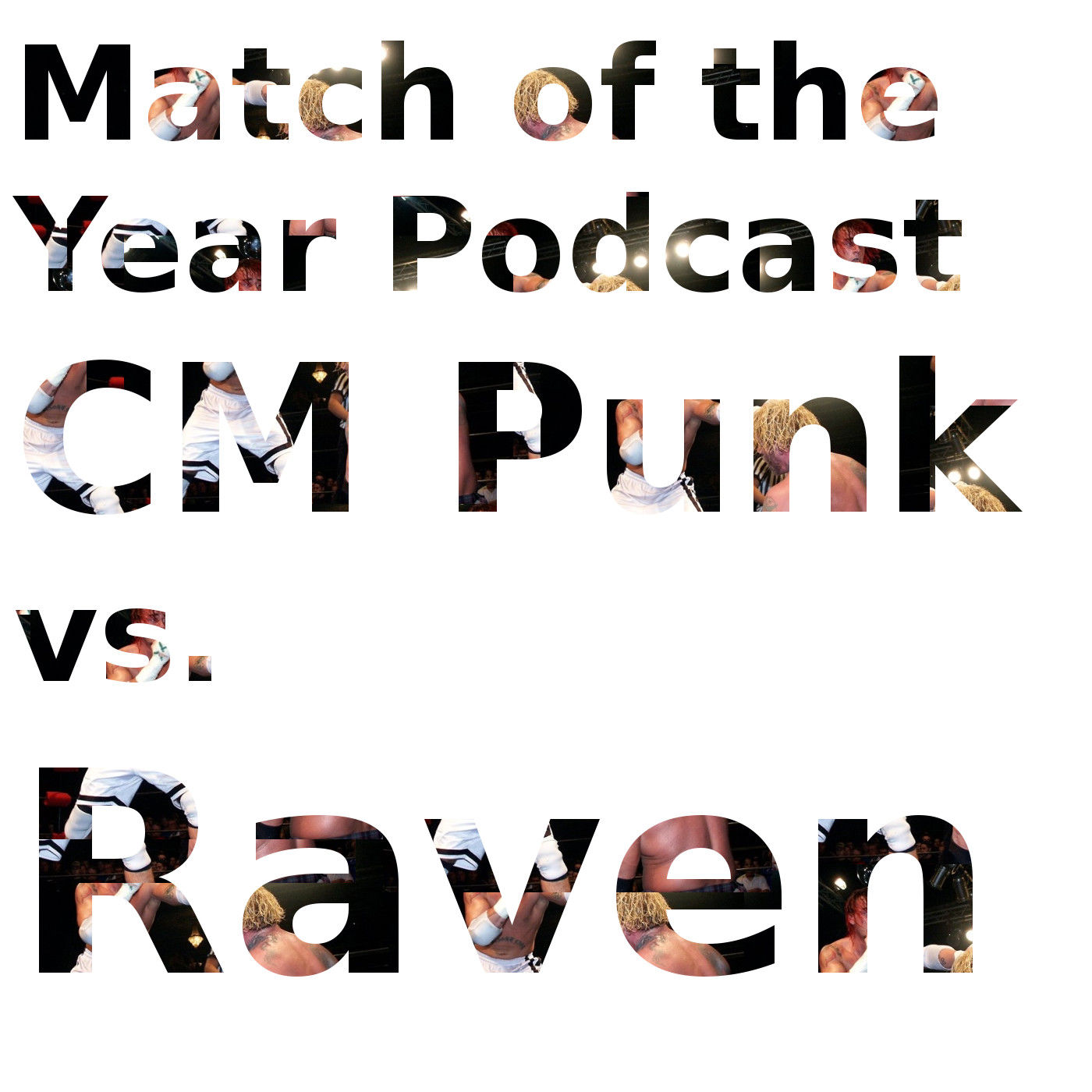 Match of the Year Podcast
