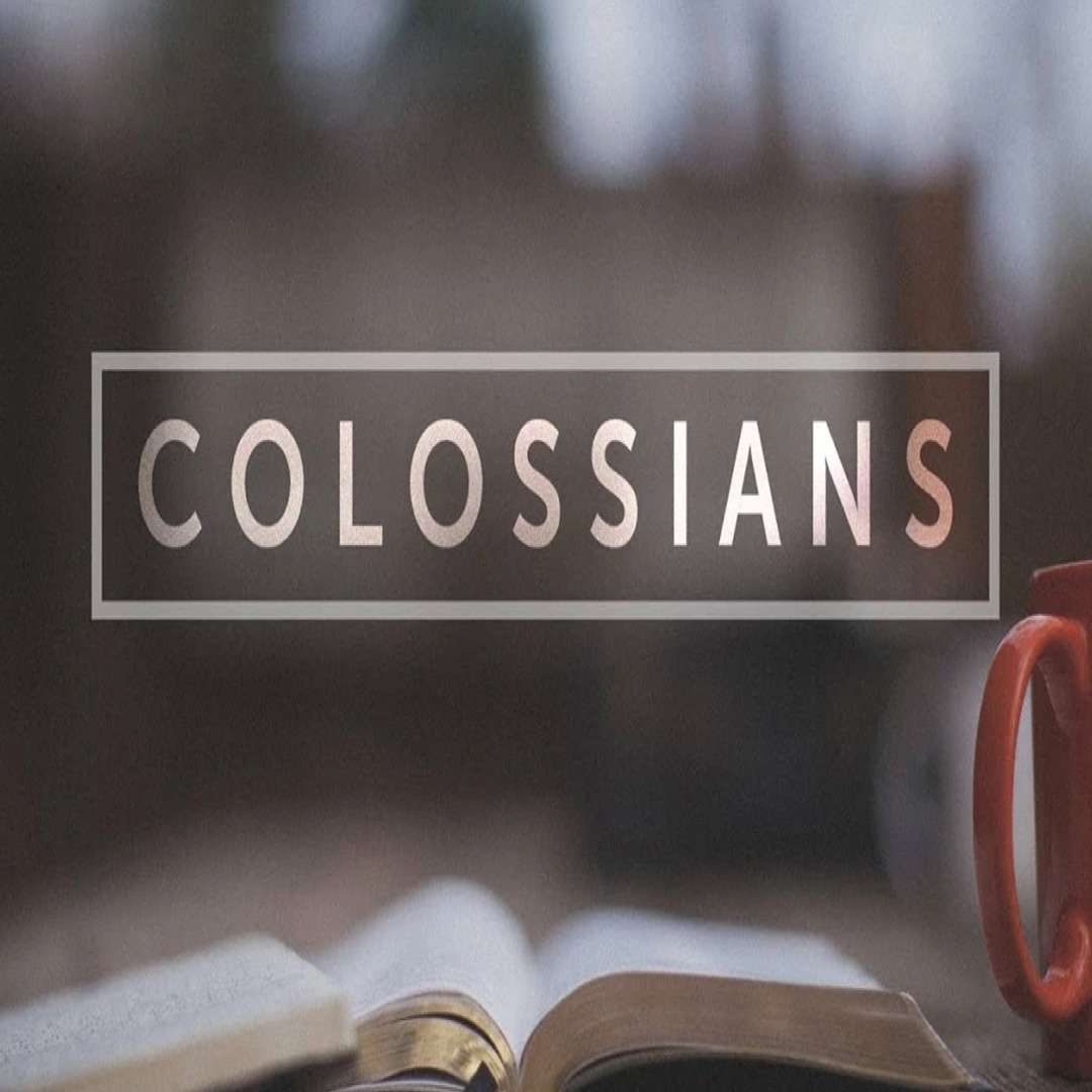 Colossians #5: Colossians 3:1-14 (9/6/24 am) episode artwork