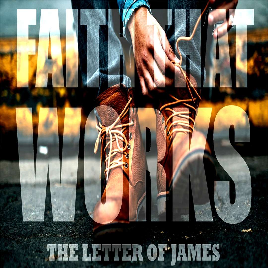 Faith That Works #4: James 2:1-13 (2/2/25 am) episode artwork