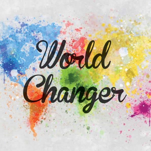 World Changer - World Changer (Part Seventeen)