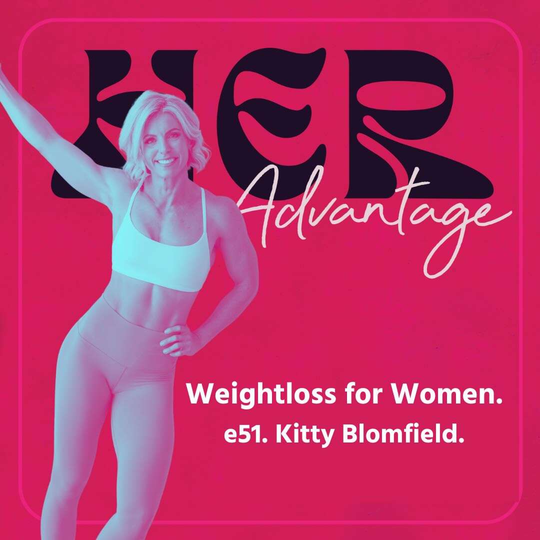 S1E51 - Having the life and body you want with Kitty Blomfield.