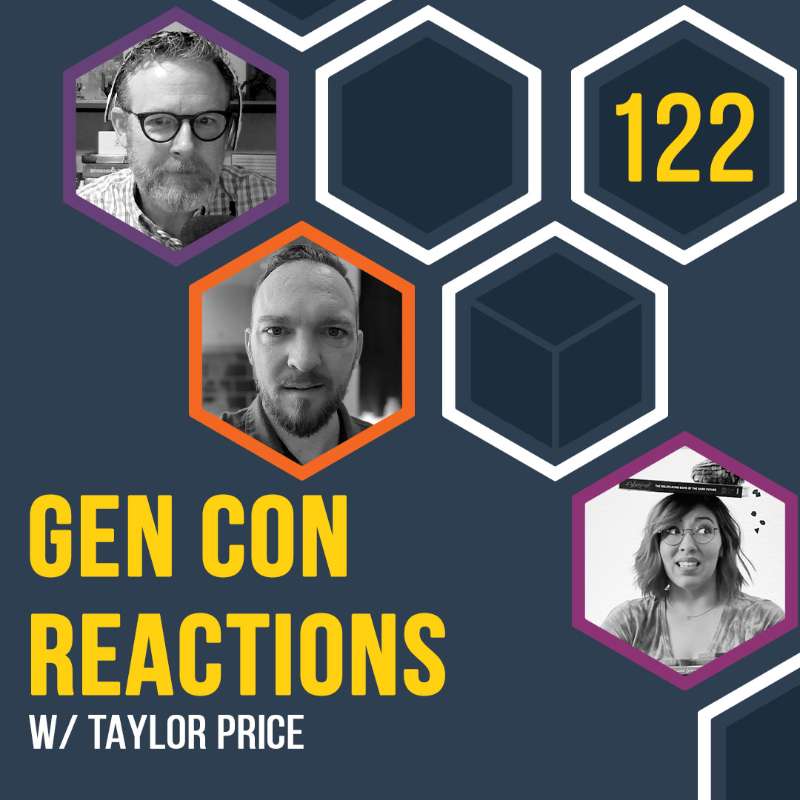 Gen Con Reactions with Taylor