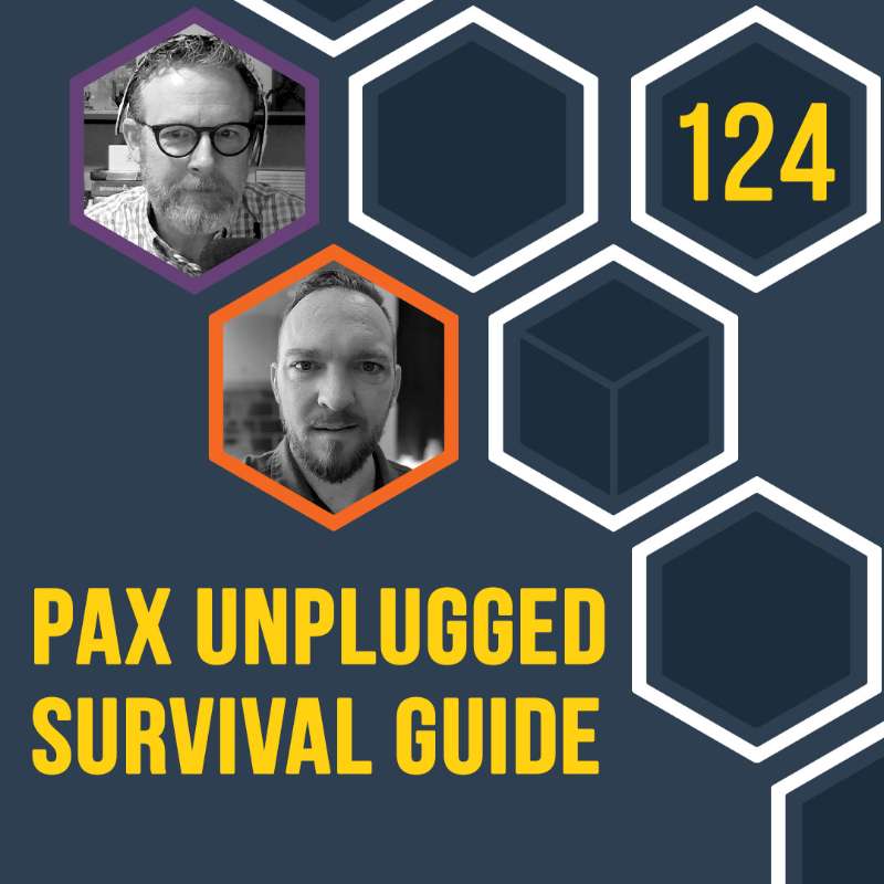 PAX Unplugged Survival Guide