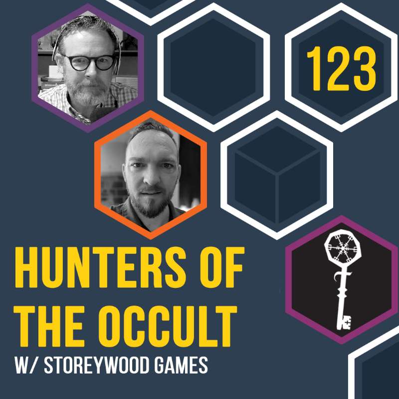 Hunters of the Occult with Storeywood Games