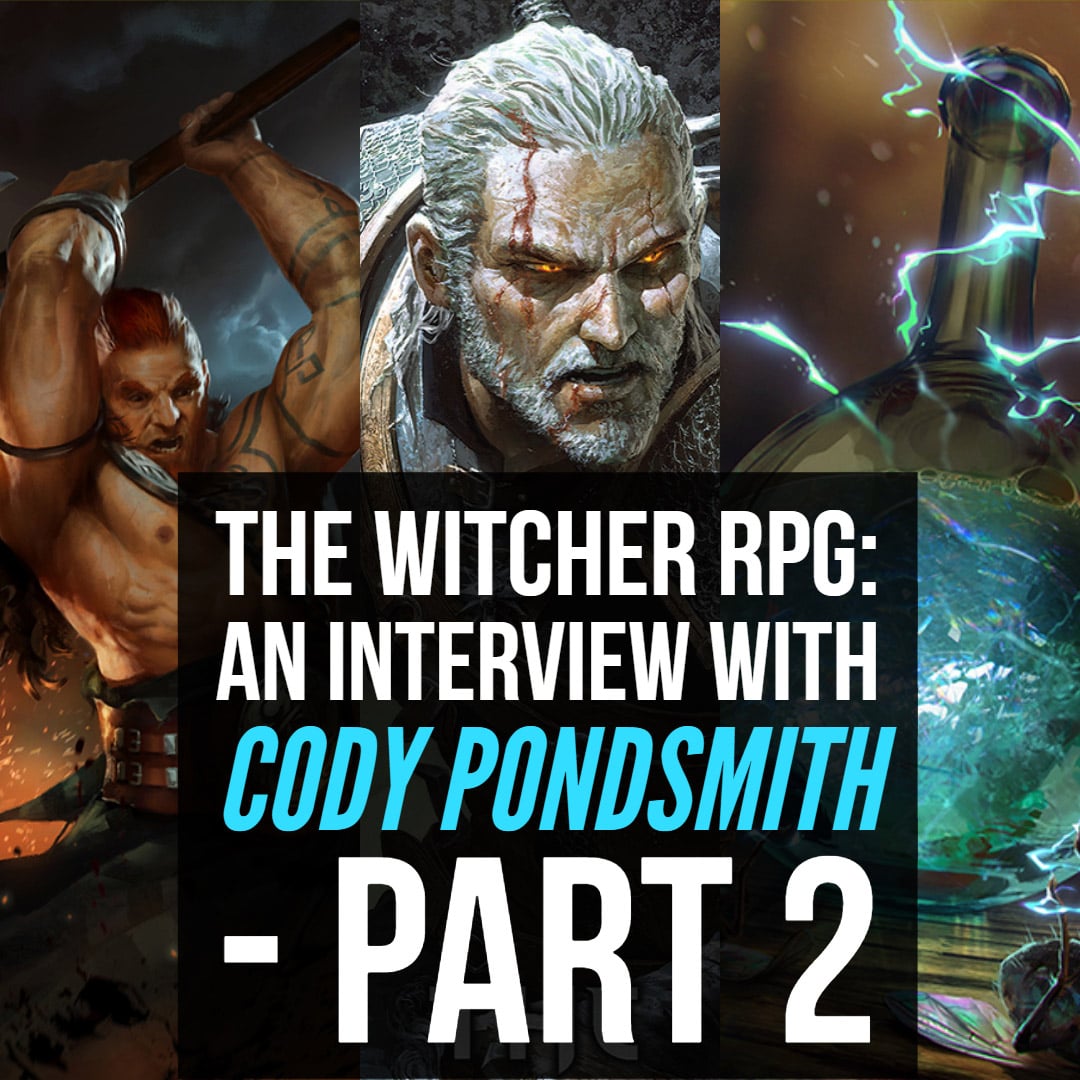 HSG40: The Witcher RPG: An Interview with Cody Pondsmith Part 2 episode artwork