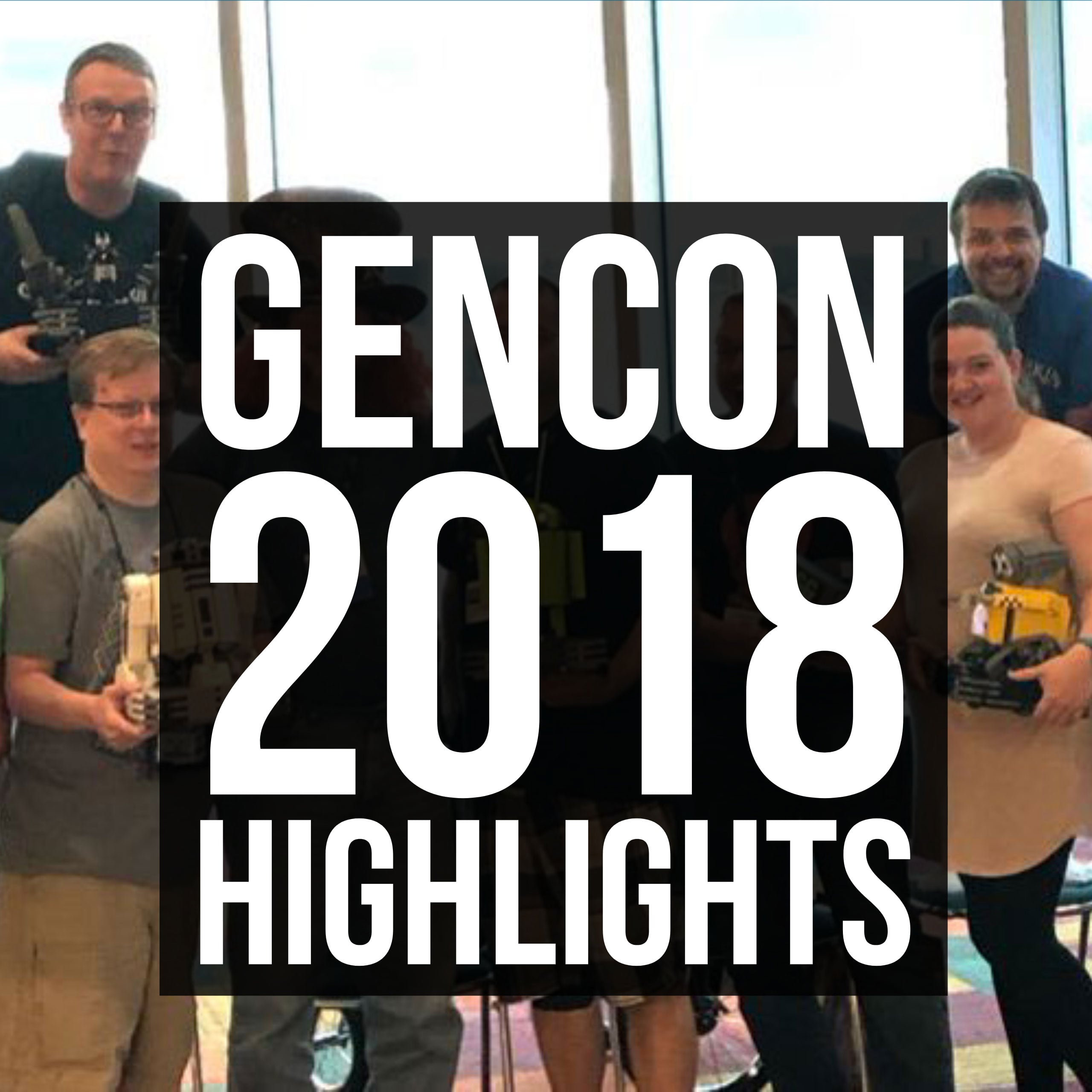 HSG37: GenCon 2018 Highlights episode artwork
