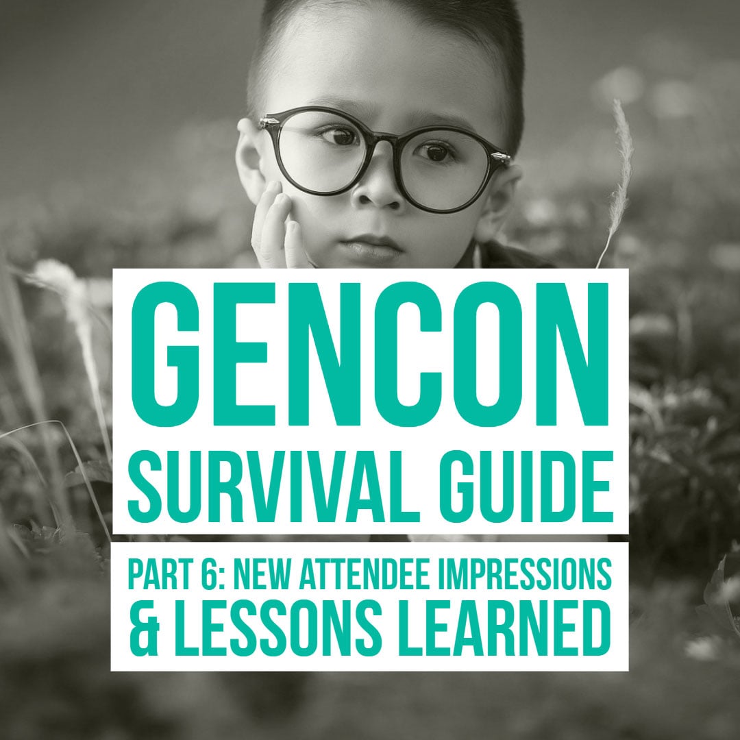 HSG38: GenCon Survival Guide Part 6: New Attendee Impressions & Lessons Learned episode artwork