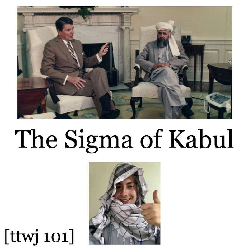 S1E101 - The Sigma of Kabul