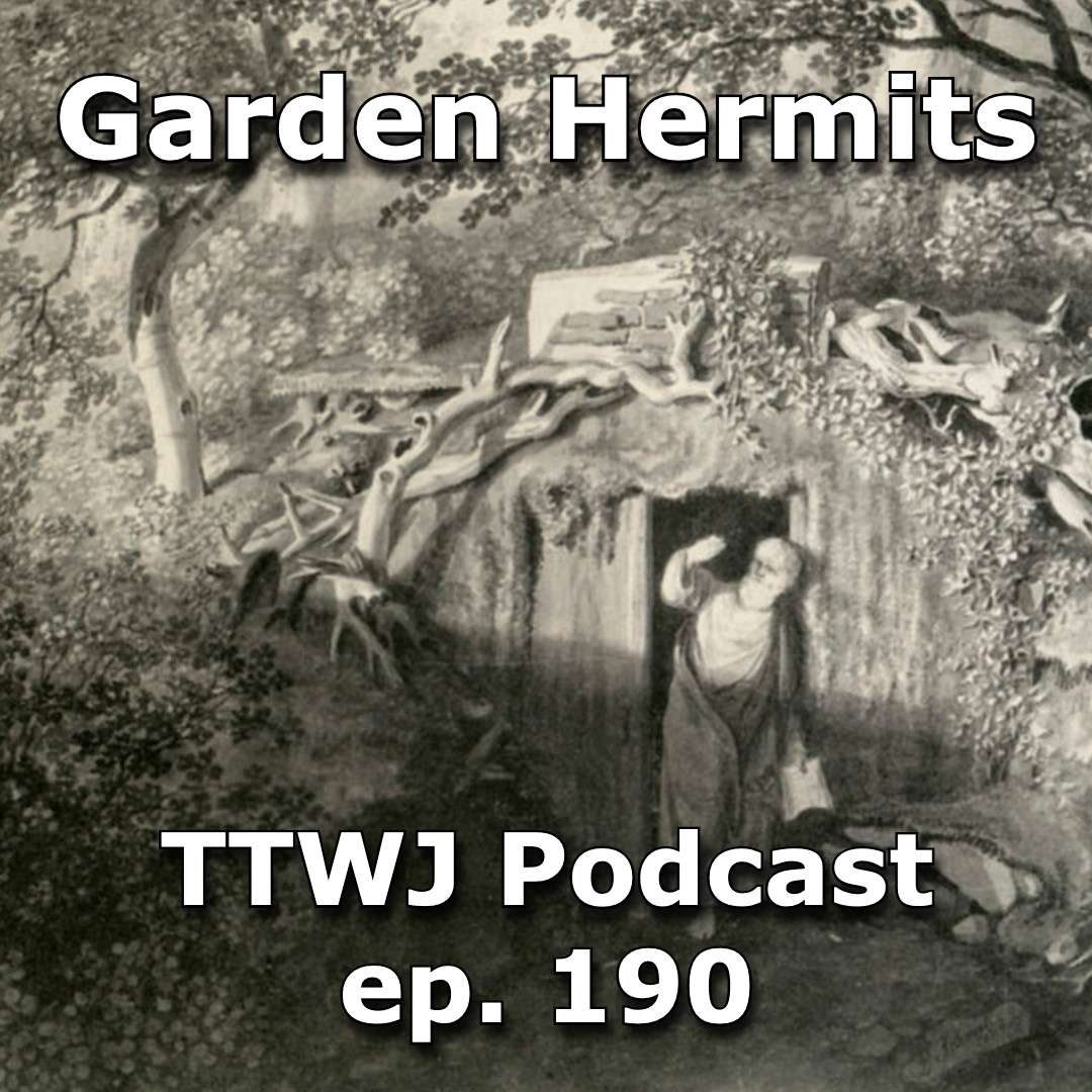 S1E190 - Garden Hermits