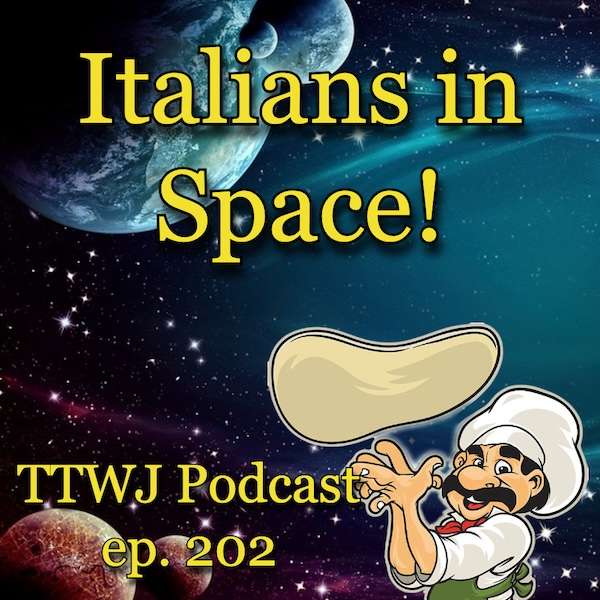 S1E202 - Italians in Space!