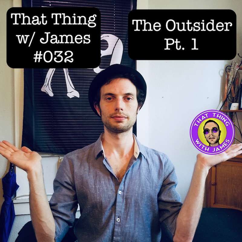 That Thing With James