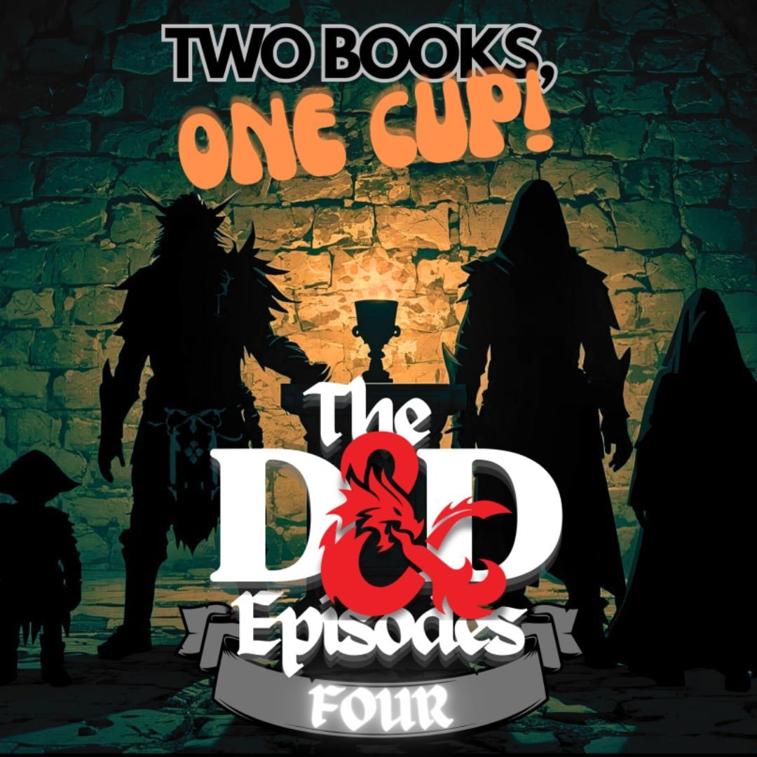 Two Books One Cup: Dungeons & Dragons EP 4 Two Books One Cup: Dungeons & Dragons EP 4