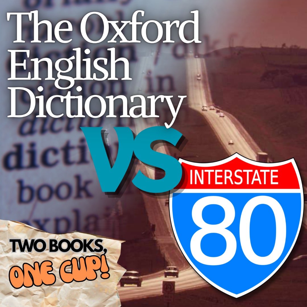 Two Books One Cup: Route 80 vs. the Dictionary