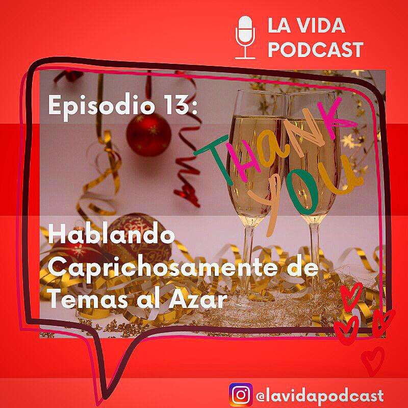 La Vida Podcast