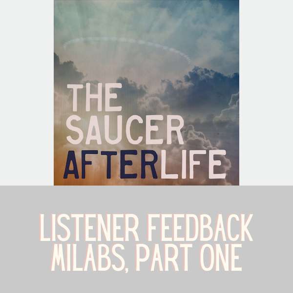 Listener Feedback- MILABS, Part 1