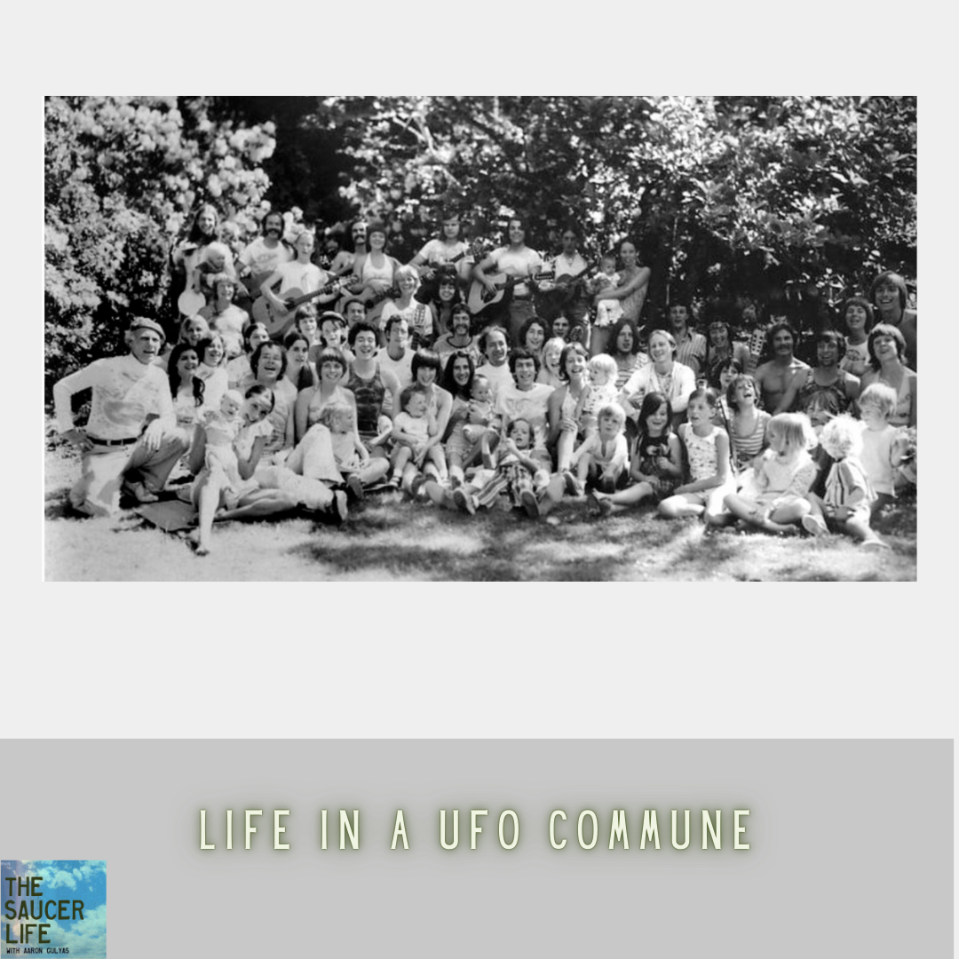 Life in a UFO Commune