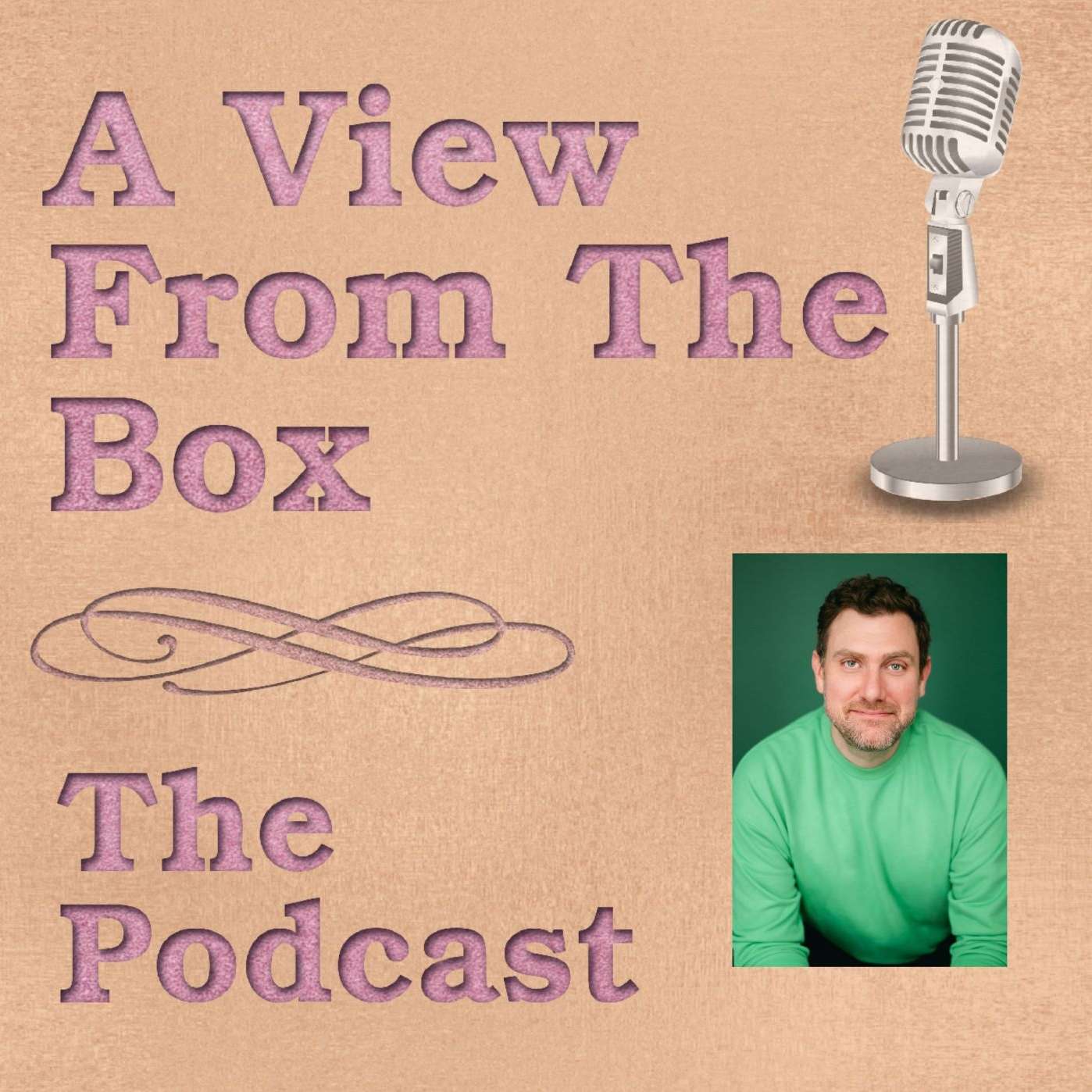 A View from the Box - The Podcast