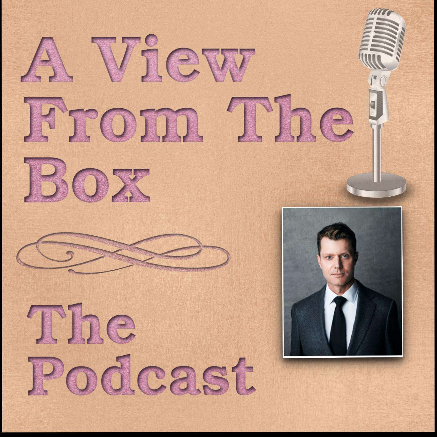 A View from the Box - The Podcast