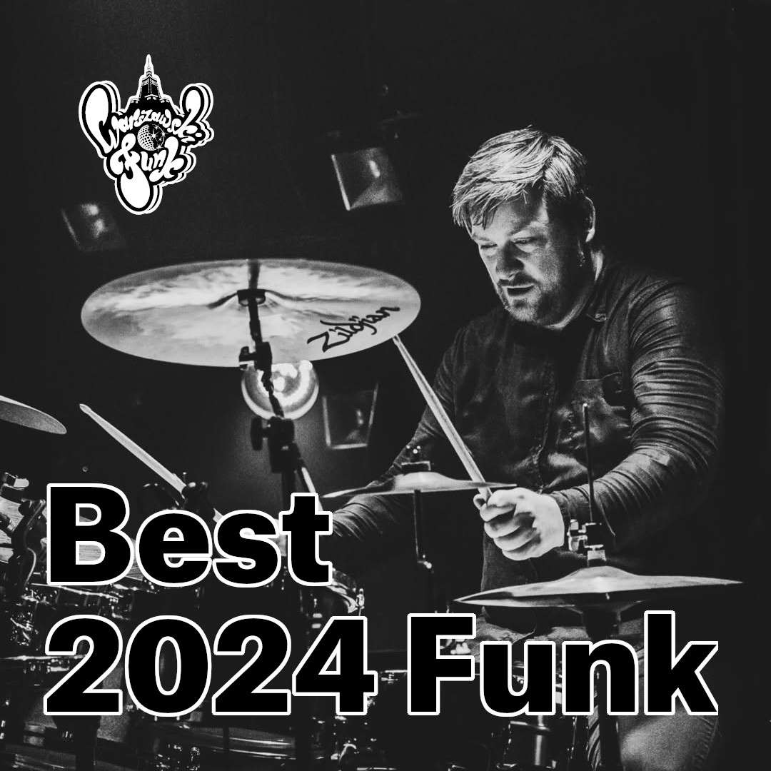 What’s Funk? 3.01.2025 - Best Funk from 2024 (part 2)