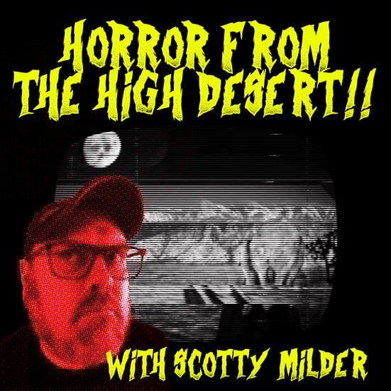 Horror from the High Desert