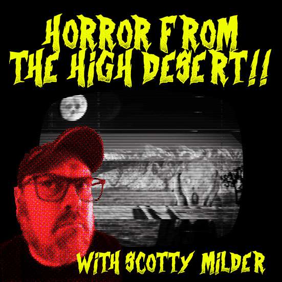 Horror from the High Desert