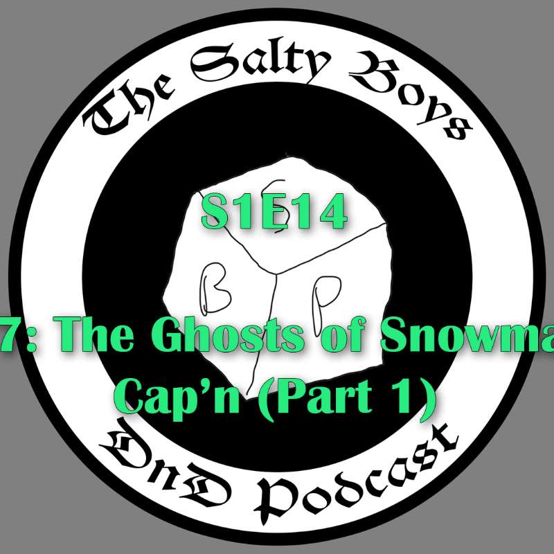 The Salty Boys DnD