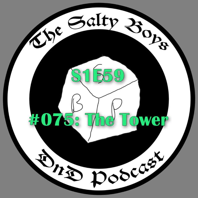 The Salty Boys DnD