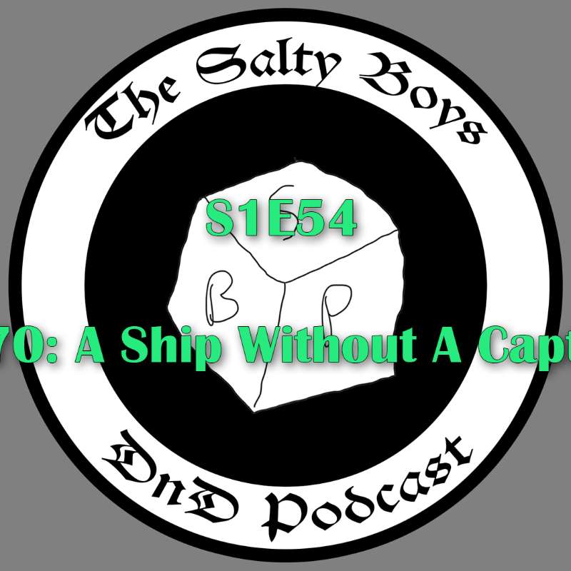 The Salty Boys DnD