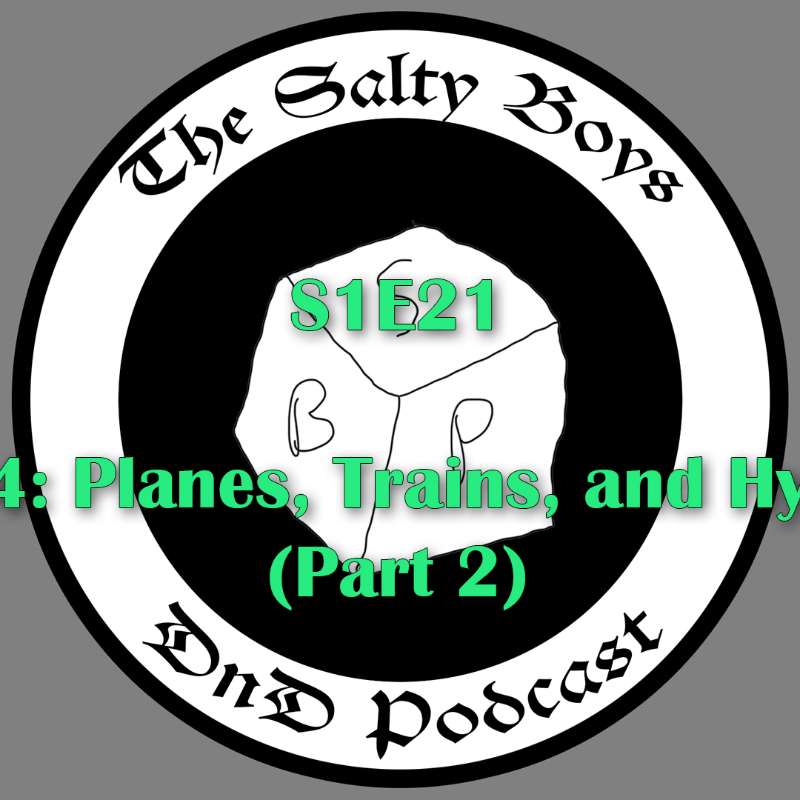 The Salty Boys DnD