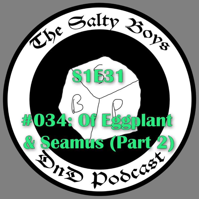The Salty Boys DnD