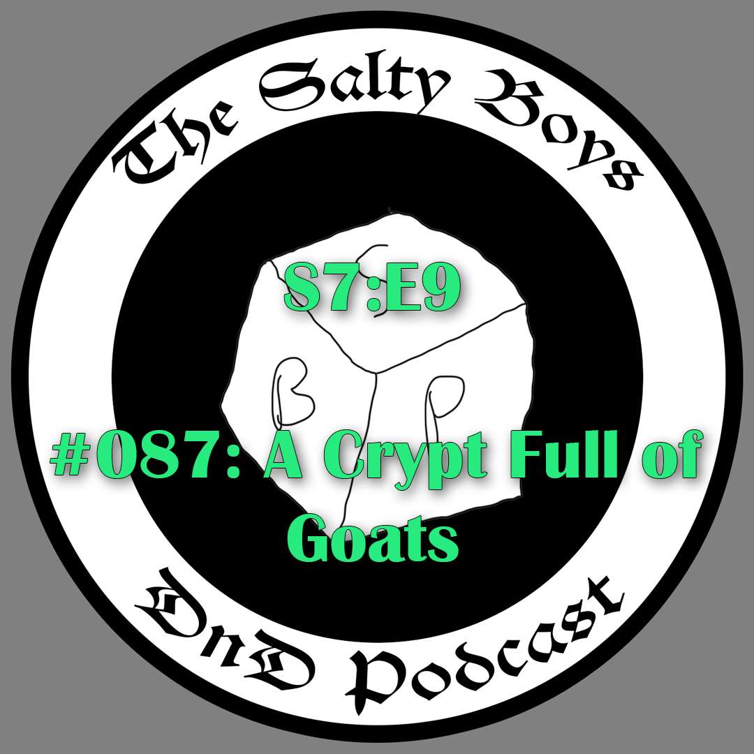 The Salty Boys DnD