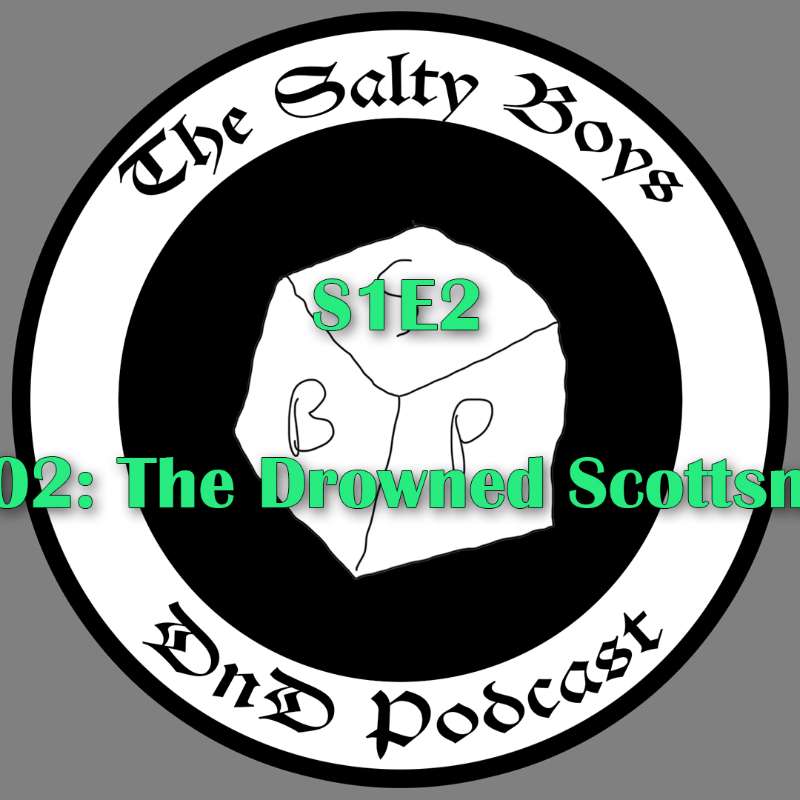 The Salty Boys DnD