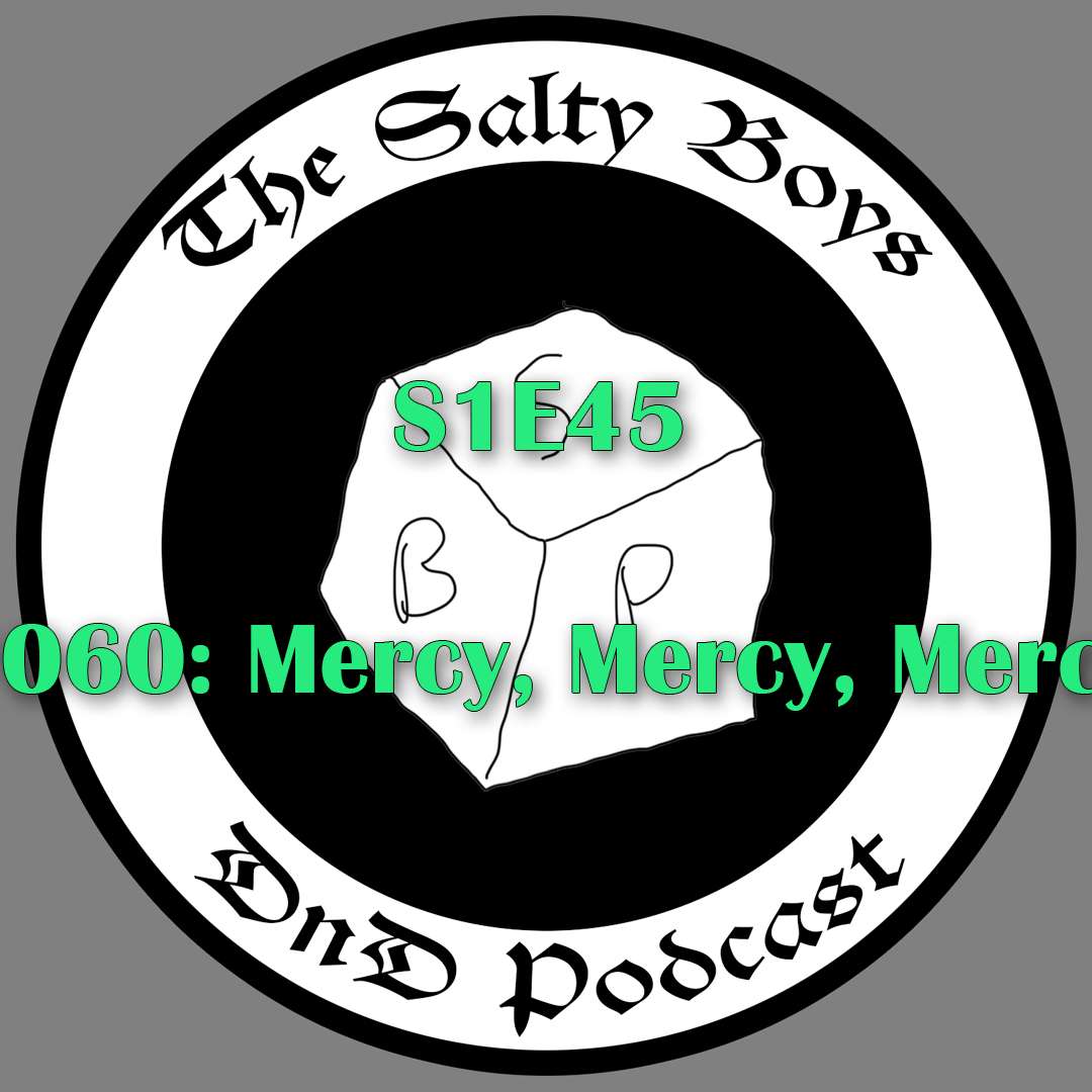 The Salty Boys DnD