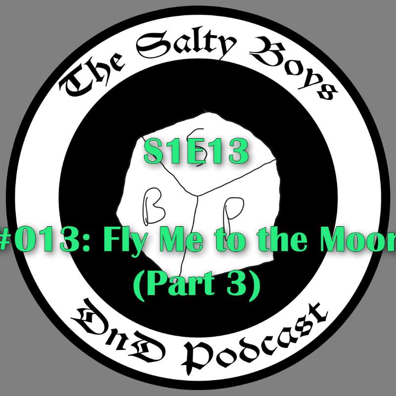 The Salty Boys DnD