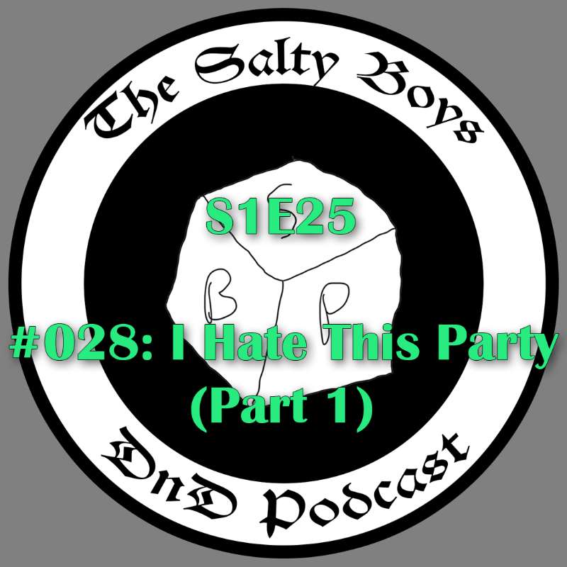 The Salty Boys DnD