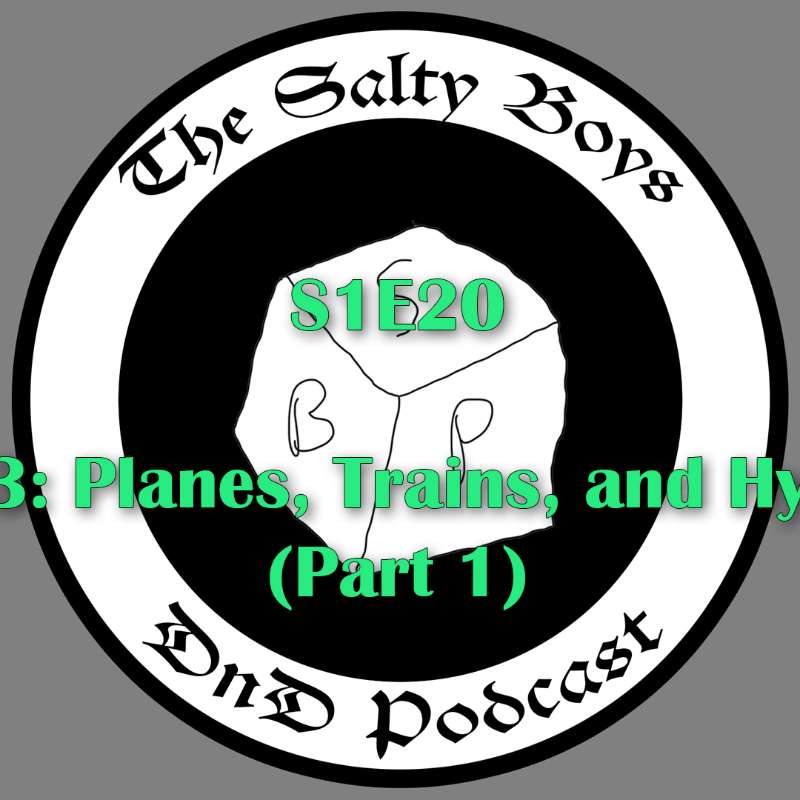 The Salty Boys DnD
