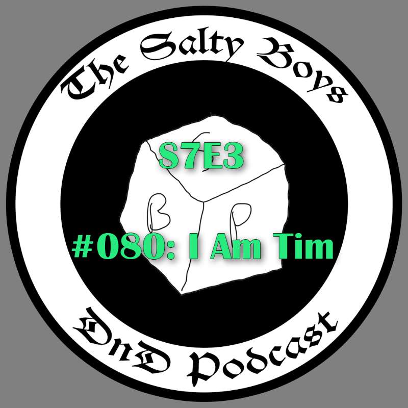 The Salty Boys DnD
