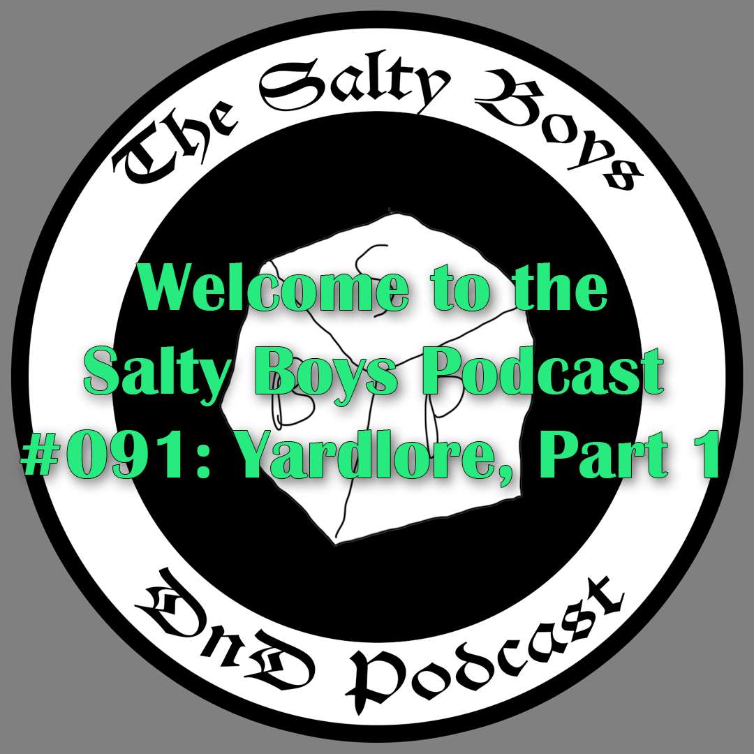 The Salty Boys DnD