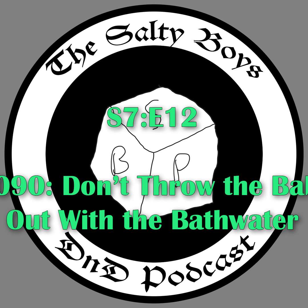The Salty Boys DnD