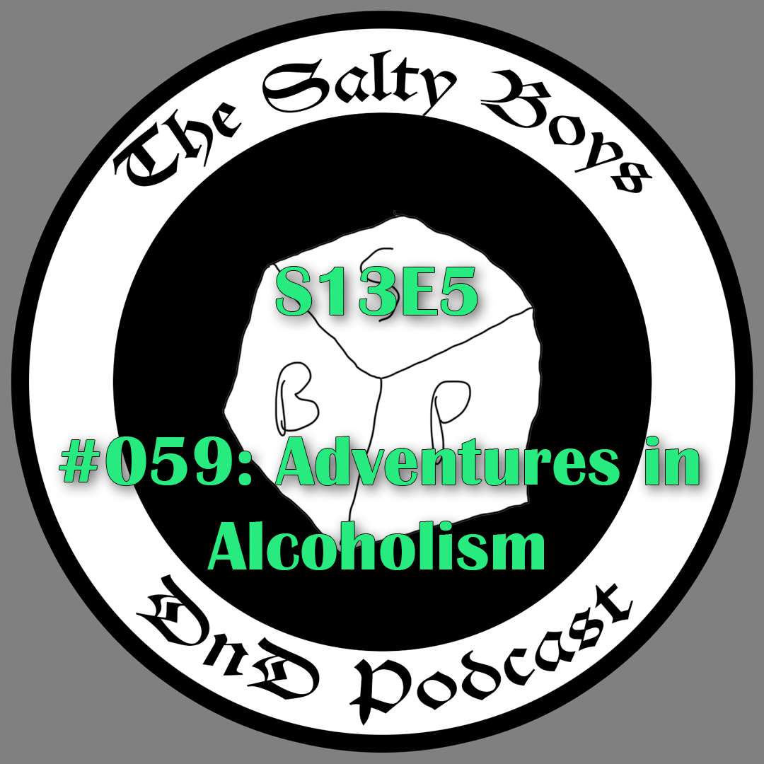 The Salty Boys DnD