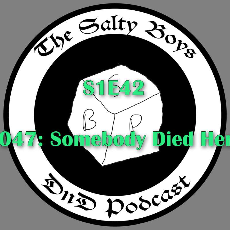 The Salty Boys DnD