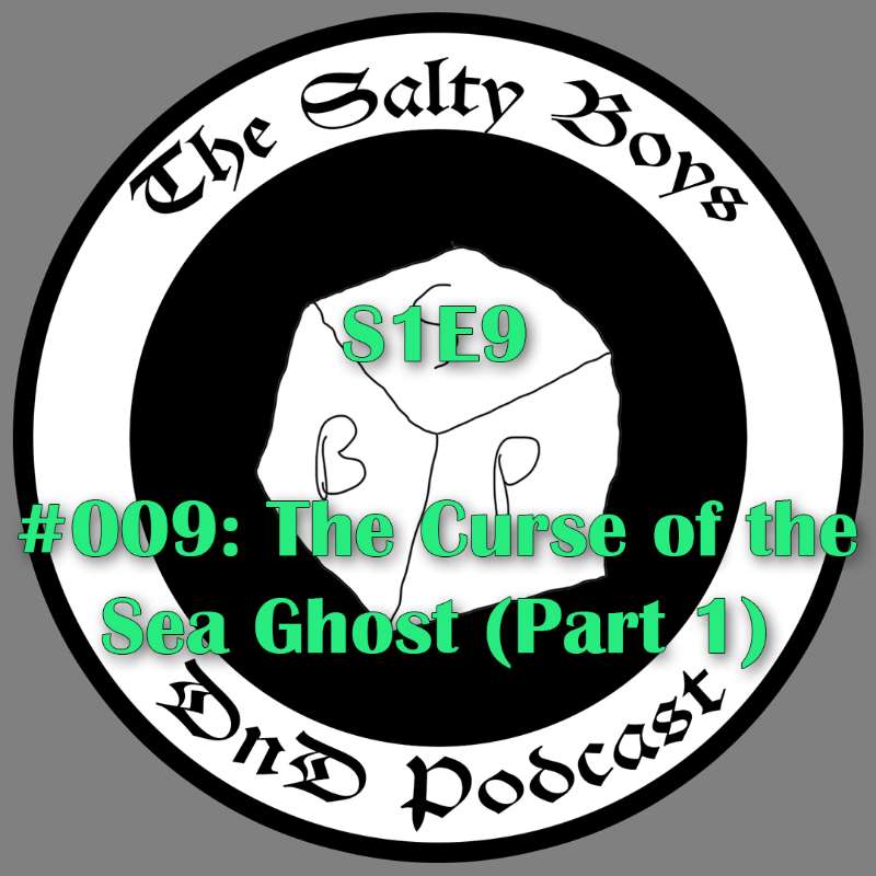 The Salty Boys DnD