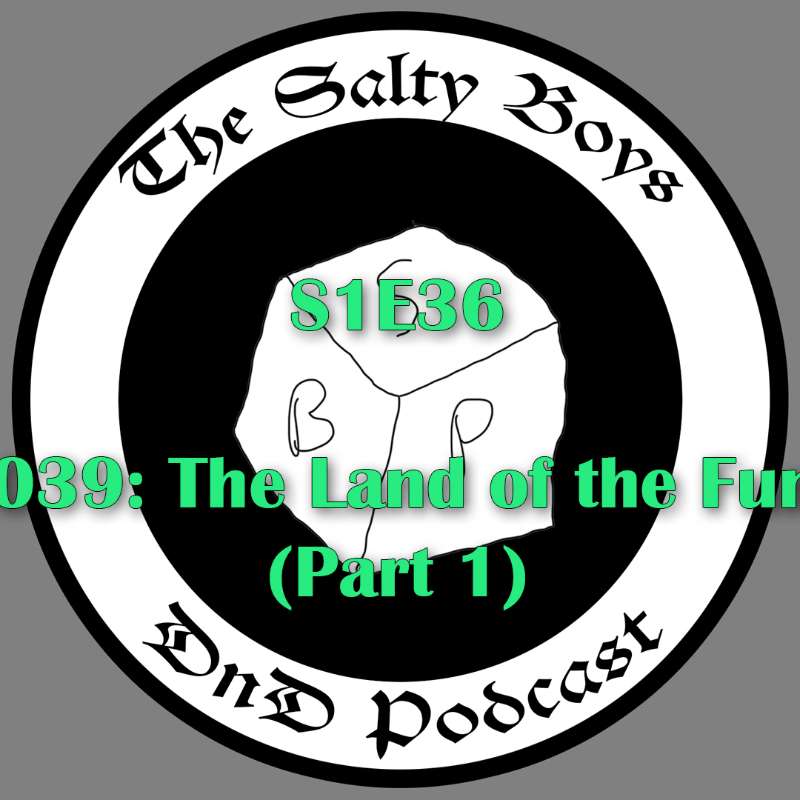 The Salty Boys DnD