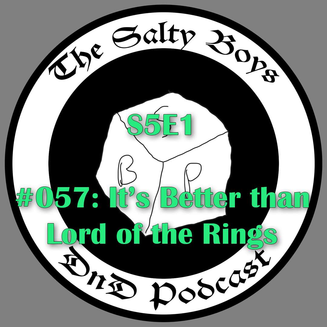 The Salty Boys DnD